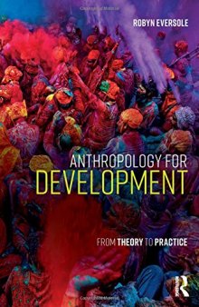 Anthropology for Development: From Theory to Practice