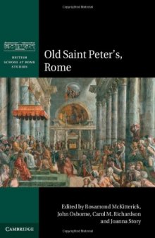 Old Saint Peter’s, Rome
