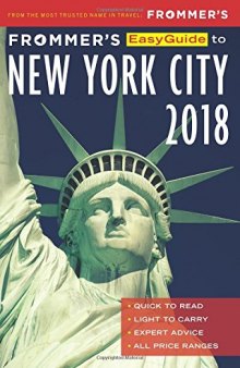 Frommer’s EasyGuide to New York City 2018