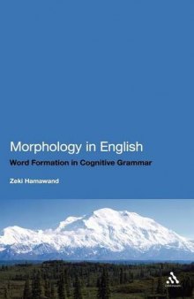 Morphology in English: Word Formation in Cognitive Grammar