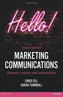 Marketing Communications: discovery, creation and conversations