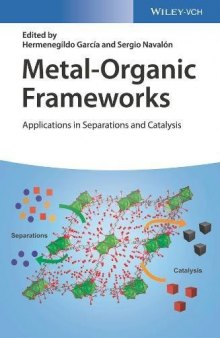 Metal-Organic Frameworks: Applications in Separations and Catalysis