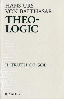 Theo-Logic, vol. 2: Truth of God