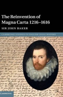 The Reinvention of Magna Carta, 1216–1616