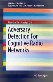 Adversary Detection For Cognitive Radio Networks