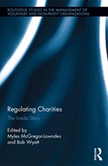 Regulating Charities: The Inside Story