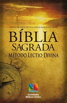 Bíblia Sagrada NTLH com Método Lectio Divina