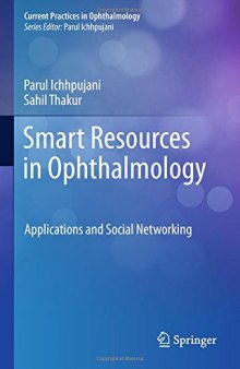 Smart Resources in Ophthalmology: Applications and Social Networking