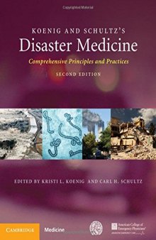 Koenig and Schultz’s Disaster Medicine: Comprehensive Principles and Practices