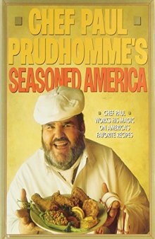 Chef Paul Prudhomme’s Seasoned America