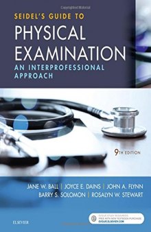 Seidel’s Guide to Physical Examination: An Interprofessional Approach