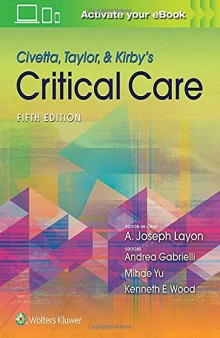 Civetta, Taylor, Kirby’s Critical Care Medicine