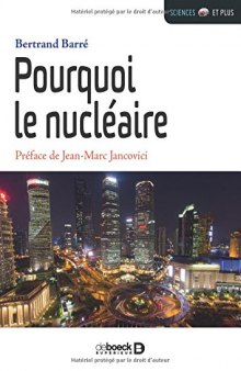 Pourquoi le Nucléaire ?