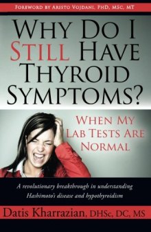 Why Do I Still Have Thyroid Symptoms When My Lab Tests Are Normal