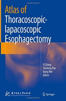 Atlas of Thoracoscopic-lapacoscopic Esophagectomy
