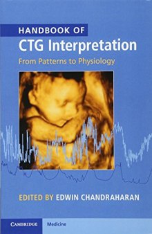 Handbook of CTG Interpretation: From Patterns to Physiology