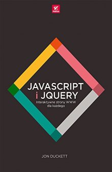 JavaScript i jQuery Interaktywne strony WWW dla kazdego