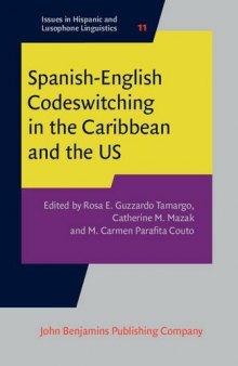 Spanish-English Codeswitching in the Caribbean and the US