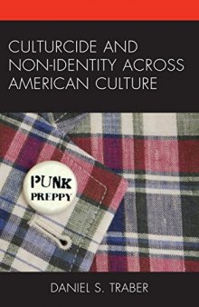 Culturcide and Non-Identity across American Culture