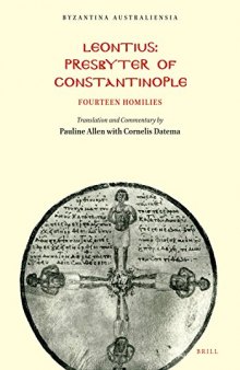 Leontius: Presbyter of Constantinople, Fourteen Homilies.