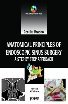 Anatomical Principles of Endoscopic Sinus Surgery with CD-ROM