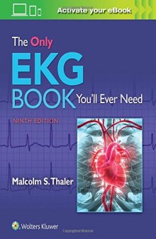 The Only EKG Book You’ll Ever Need