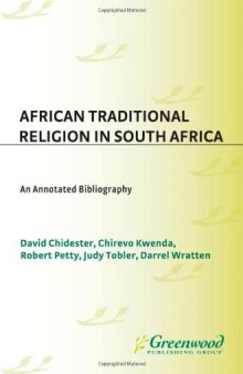 African Traditional Religion in South Africa: An Annotated Bibliography