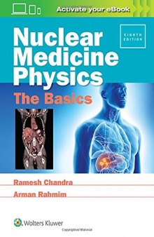 Nuclear Medicine Physics: The Basics