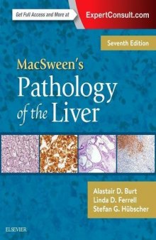 MacSween’s Pathology of the Liver