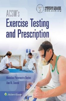 ACSM’s Exercise Testing and Prescription