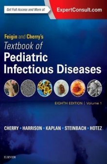 Feigin and Cherry’s Textbook of Pediatric Infectious Diseases