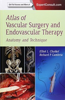 Atlas of Vascular Surgery and Endovascular Therapy: Anatomy and Technique