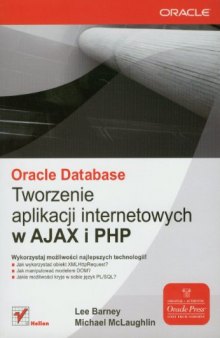 Oracle Database : tworzenie aplikacji internetowych w AJAX i PHP