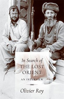 In Search of the Lost Orient. An Interview