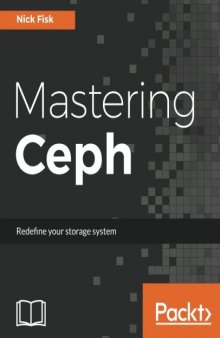 Mastering Ceph: Redefine your storage system