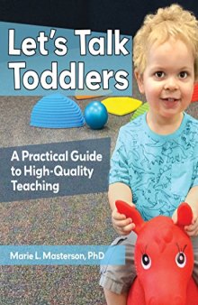 Let’s Talk Toddlers: A Practical Guide to High-Quality Teaching