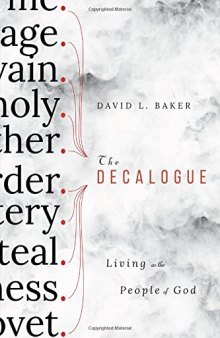 The Decalogue : living as the people of God