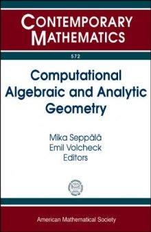 Computational Algebraic and Analytic Geometry: AMS Special Sessions on Computational Algebrac and Analytic Geometry for Low-Dimensional Varieties