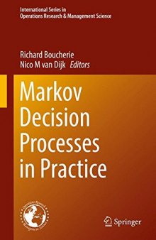 Markov Decision Processes in Practice