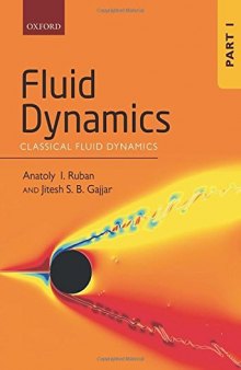 Fluid Dynamics: Part 1: Classical Fluid Dynamics