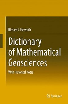 Dictionary of Mathematical Geosciences: With Historical Notes