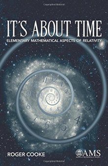 It’s About Time: Elementary Mathematical Aspects of Relativity