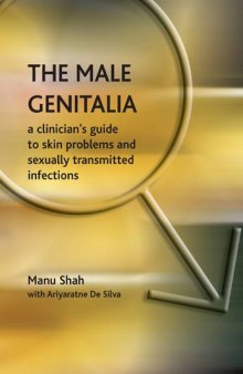 The Male Genitalia: the Role of the Narrator in Psychiatric Notes, 1890-1990, v. 2, First Series