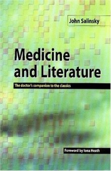 Medicine and Literature: The Doctor’s Companion to the Classics Volume 2
