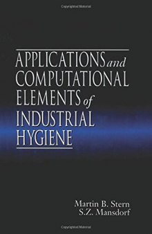 Applications and Computational Elements of Industrial Hygiene.