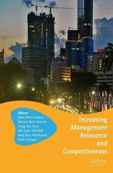Increasing Management Relevance and Competitiveness: Proceedings of the 2nd Global Conference on Business, Management and Entrepreneurship (GC-BME 2017 Universitas Airlangga, Surabaya, Indonesia)