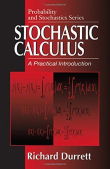 Stochastic Calculus: A Practical Introduction