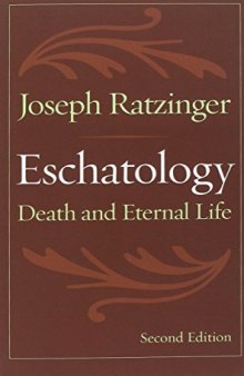 Eschatology: Death and Eternal Life