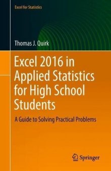 Excel 2016 in Applied Statistics for High School Students: A Guide to Solving Practical Problems