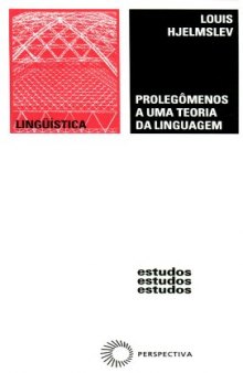 Prolegômenos a uma teoria da linguagem